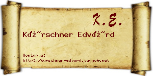 Kürschner Edvárd névjegykártya
